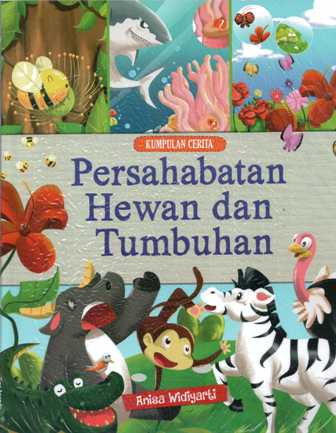 persahabatan hewan dan tumbuhan