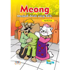MEONG MENJADI ANAK YANG BAIK
