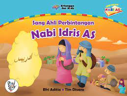 sang ahli perbintangan Nabi Idris As