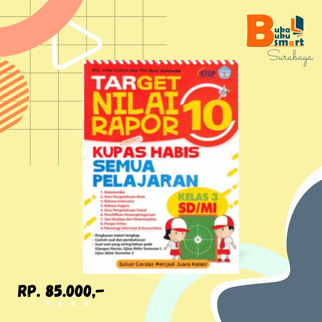 target nilai rapor 10 kupas habis semua pelajaran